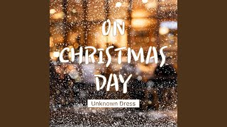 On Christmas Day (English Version)