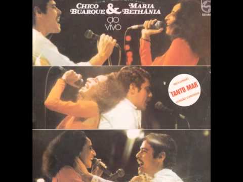 Tanto Mar [1ª Versão Ao Vivo] - Chico Buarque