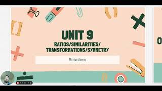 Unit 9 Rotations