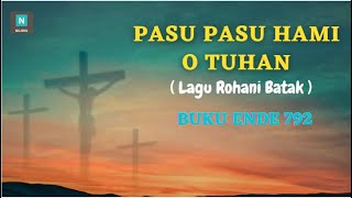 Download lagu Pasu Pasu Hami O Tuhan - Buku ende 792 mp3 Download lagu Pasu Pasu Hami O Tuhan - Buku ende 792 mp3
