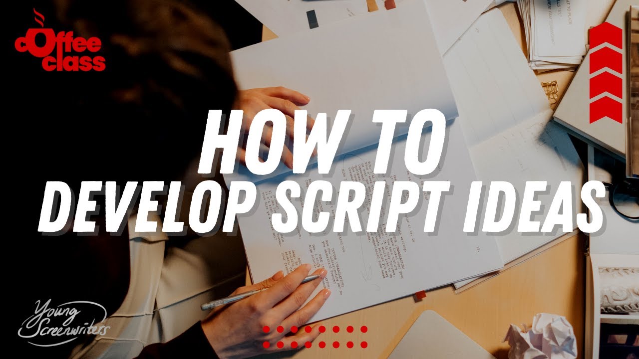 Idea Generation: How to develop ideas for your screenplay