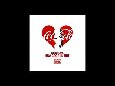 Fure Boccamara - Una Coca In Due