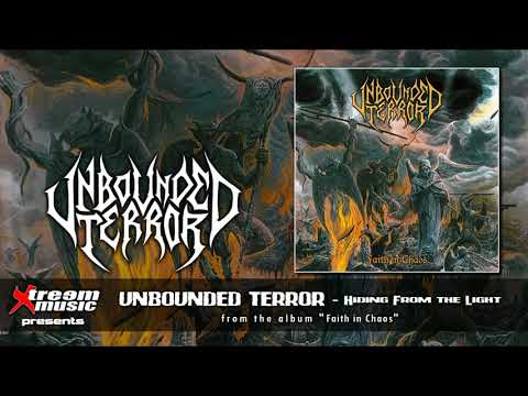 UNBOUNDED TERROR - Hiding From the Light [2020]