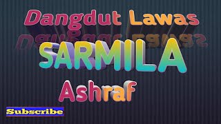 Download lagu SARMILA ASHRAF Karaoke Tanpa Vokal@DEDIROSADI mp3 Download lagu SARMILA ASHRAF Karaoke Tanpa Vokal@DEDIROSADI mp3