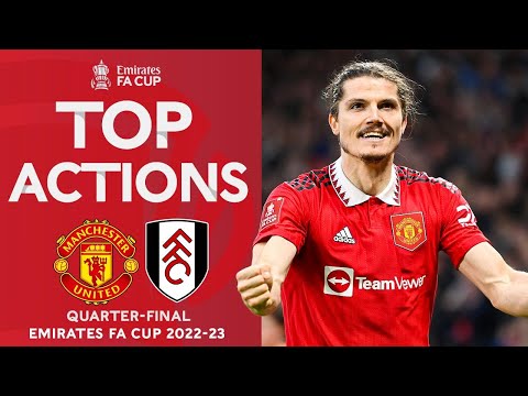 TOP ACTIONS | Marcel Sabitzer v Fulham | Quarter-Final | Emirates FA Cup 2022-23