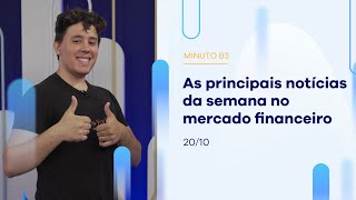 Resumo da Semana: Ibovespa fecha dia com baixa de 0,74% | Minuto B3 – 20/10/2023 Resumo da Semana: Ibovespa fecha dia com baixa de 0,74% | Minuto B3 – 20/10/2023