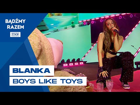 Blanka - Boys Like Toys || Sylwester z Dwójką 2023
