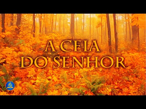 Hinário Adventista 520 - A CEIA DO SENHOR