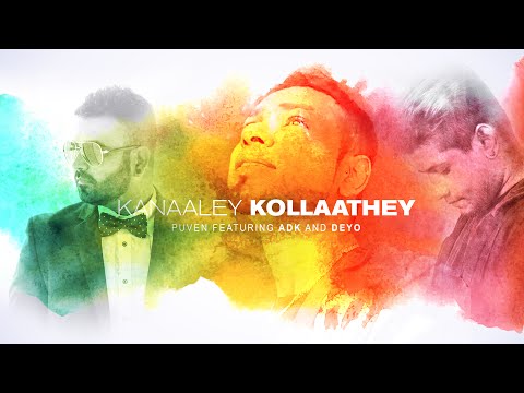 PUVEN, ADK, DEYO - KANAALEY KOLLAATHEY