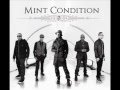 Mint Condition - Ease The Pain