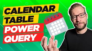 Create Date Table or Calendar in Power Query M (Complete Guide)