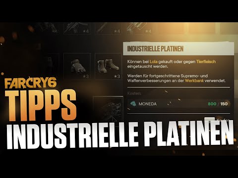 Industrielle Platinen rasend schnell Farmen - Far Cry 6 Tipps und Tricks deutsch - für Anfänger