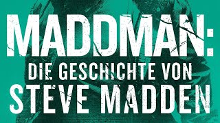 Maddman : The Steve Madden Story ( Türkçe Altyazılı izle)