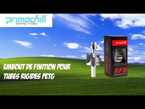 Unboxing embout de finition pour tube rigide RFB PrimoChill 12 mm ID x 16 mm
