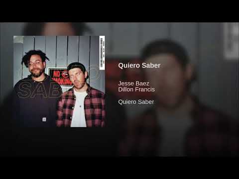 QUIERO SABER. JESSE BAEZ FT. DILON FRANCIS (AUDIO OFICIAL HQ) NUEVO