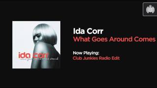 Ida Corr - What Goes Around Comes Around (Club Junkies Radio Edit)