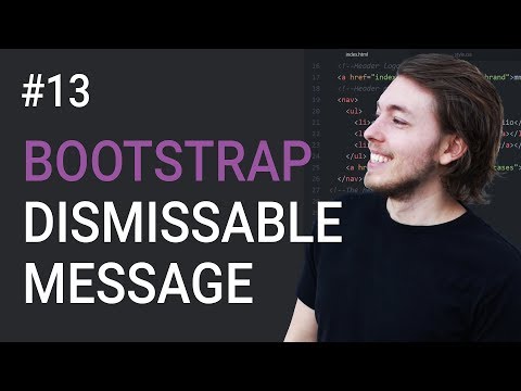 13: How to create a dismissable message using Bootstrap 3 - Learn Bootstrap 3 front-end programming