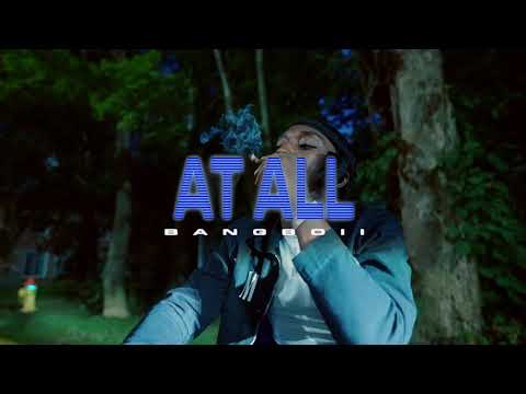 Bangboii6x - “At All” (Official Music Video)