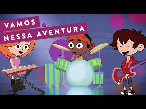 VAMOS NESSA AVENTURA - AVENTURA MUSICAL (Português)