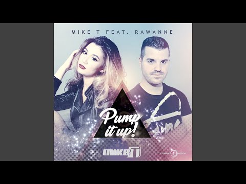 Pump It Up (feat. Rawanne) (Albert Kick Radio Edit)