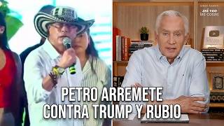 Petro explota contra Trump y Marco Rubio | ¿Crisis entre Colombia y EE.UU.?