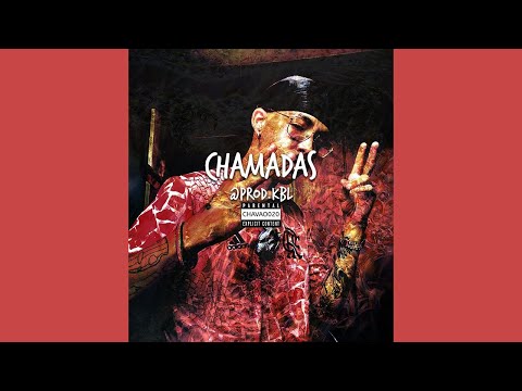 CHAMADAS- @chavao020 prod- @prodkbl (GAME OVER RECORDS)