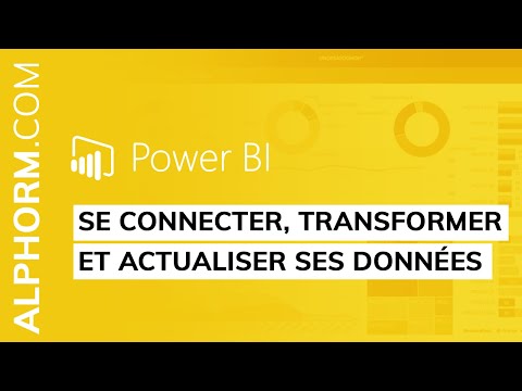 Se connecter transformer et actualiser ses données sous Power BI