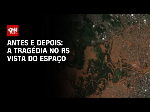 Antes e depois: a tragédia no RS vista do espaço | CNN 360º