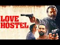 Love Hostel 2022 Full Movie HD | Vikrant Massey, Sanya Malhotra, Bobby Deol | Facts & Review