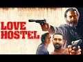 Love Hostel 2022 Full Movie HD Vikrant Massey Sanya Malhotra Bobby Deol Facts Review
