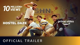 Hostel Daze Season 2 - Official Trailer | Amazon Prime Video