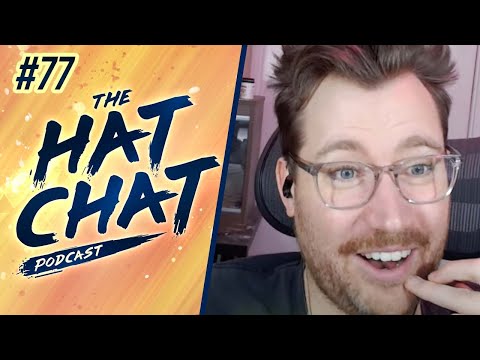 The Hat Chat Podcast #77 - How to become a GOD!