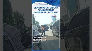 Download lagu Viral Oknum Polisi Berpangkat Iptu Diduga Pungli saat Razia di Jaksel, Terima Uang Tanpa Ditilang mp3