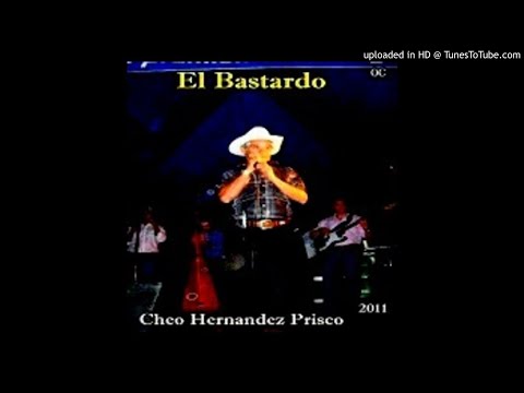 cheo hernandez prisco  7_  el bastardo