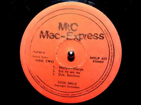 Don Bruce - Watiyo-Watiyo