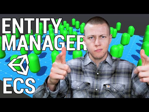 How to Use the Entity Manager in Unity ECS - DOTS 2022 Tutorial [ECS Ver. 0.17]
