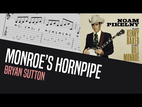 Do you know how Bryan Sutton flatpicks Monroe's Hornpipe? - Bluegrass Guitar