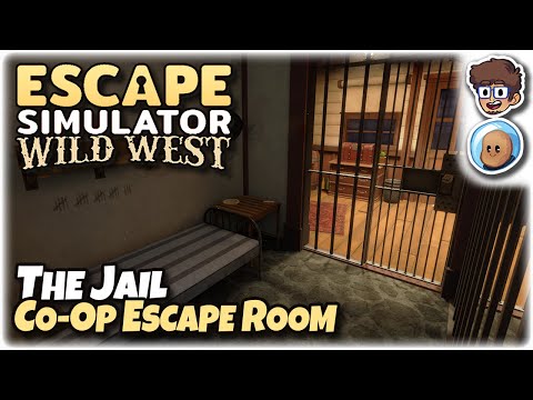 The Jail, Co-Op Escape Room! | Escape Simulator: Wild West DLC | ft. @orbitalpotato