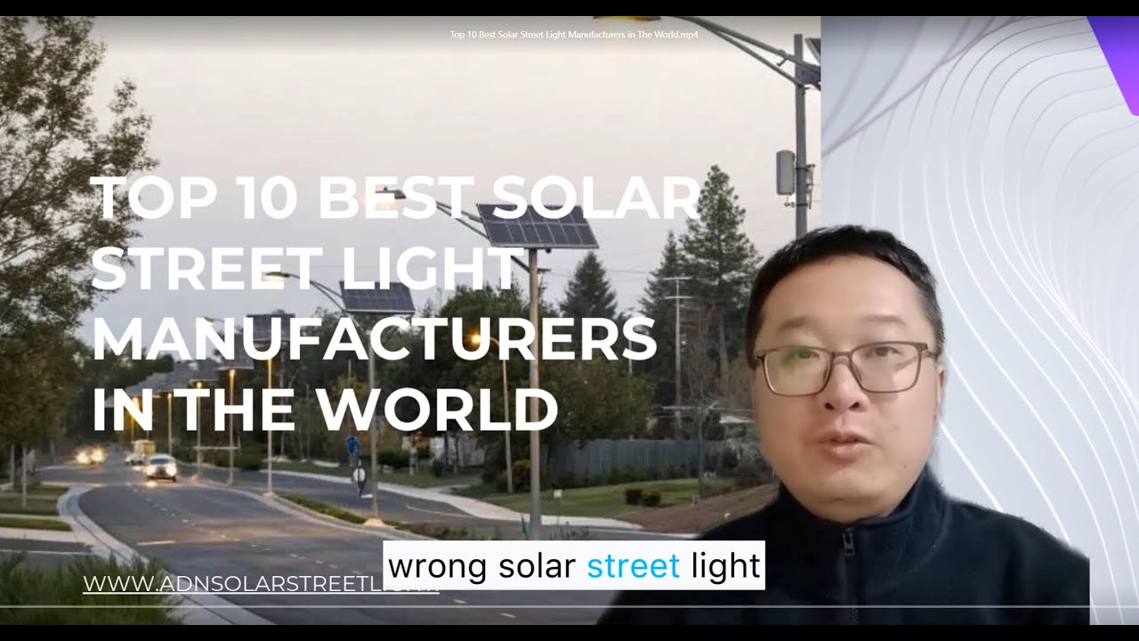 Top 10 Best Solar Street Light Manufacturers in The World