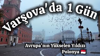 Varşova'da 1 Gün | Avrupa'nın Yükselen Yıldızı Polonya 🇲🇨