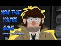 Now That You Re Gone Gravity Falls Fan Animation