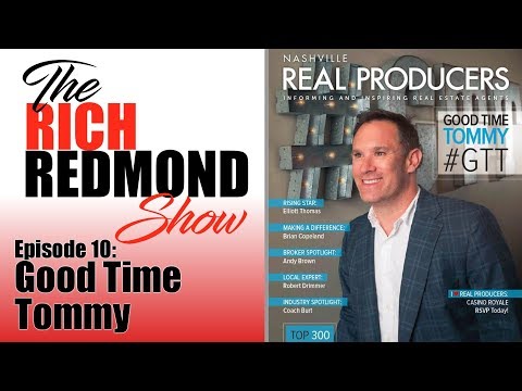 Authenticity + Vulnerability = Attention - The Rich Redmond Show Ep 10 feat Good Time Tommy