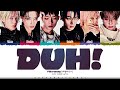 P1Harmony DUH Lyrics 피원하모니 DUH 가사 Color Coded Han Rom Eng ShadowByYoongi
