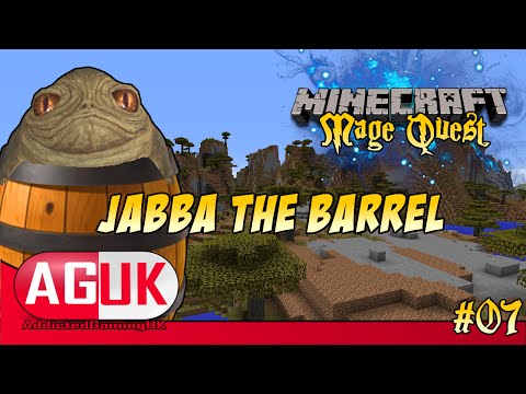 Modded Minecraft - FTB Mage Quest #07 - Jabba The Barrel