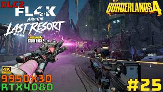 #25 [Borderlands4][PC最高画質][4K] FL4Kと忘却のリゾートを遊ぶ！【DLC2】【RTX4080】【Ryzen9 9950X3D】