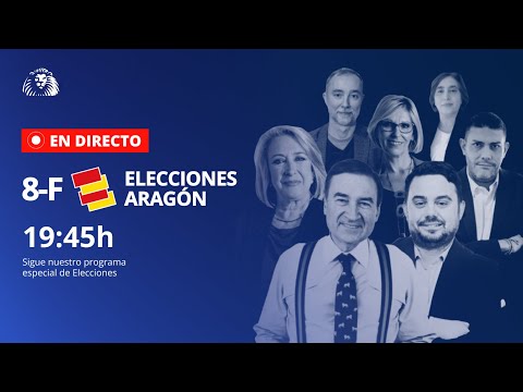Elecciones ARAGÓN 2026 | Programa especial EL ESPAÑOL: Resultados y claves de la noche electoral