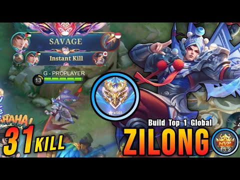 Zilong SAVAGE with 31 Kills!! Super Killing Machine!! - Build Top 1 Global Zilong ~ MLBB