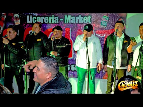 MELANCOLIA...LOS CHARLIS DE LA CUMBIA en 4K/FELIZ CUMPLEAÑOS MARYSABEL-LICORERIA EL POINT 2022