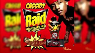Cassidy - R.A.I.D. (Meek Mill Diss) (Dirty)