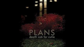 Download lagu Death Cab For Cutie-Plans mp3 Download lagu Death Cab For Cutie-Plans mp3